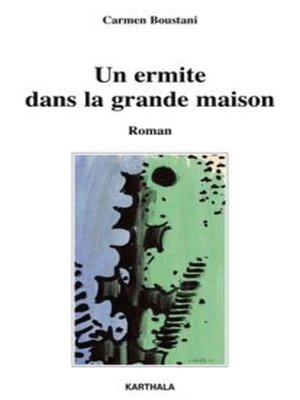 cover image of Un ermite dans la grande maison